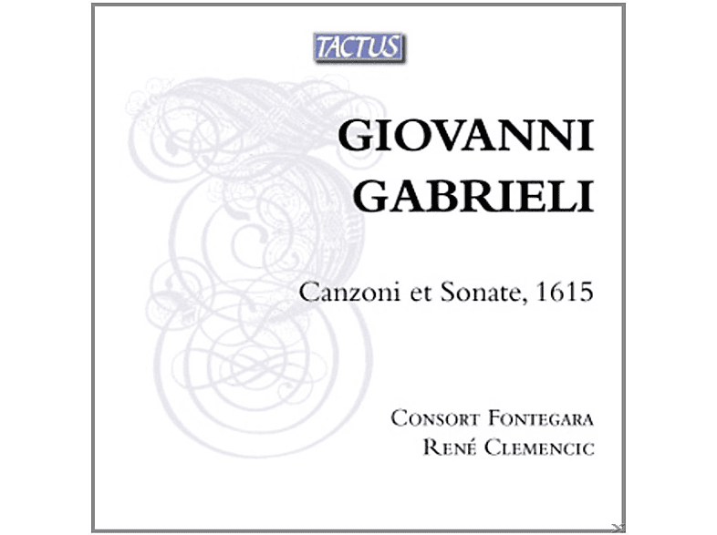 Consort Fontegara, René Clemencic - Canzoni Et Sonate,1615 (CD) von TACTUS
