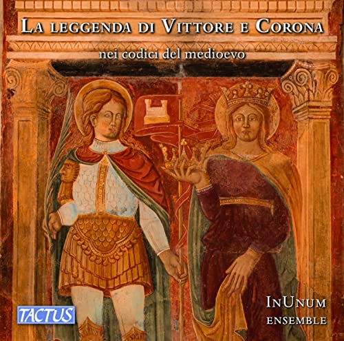 Gregorian Chants: La Leggenda di Vittore e Corona von TACTUS