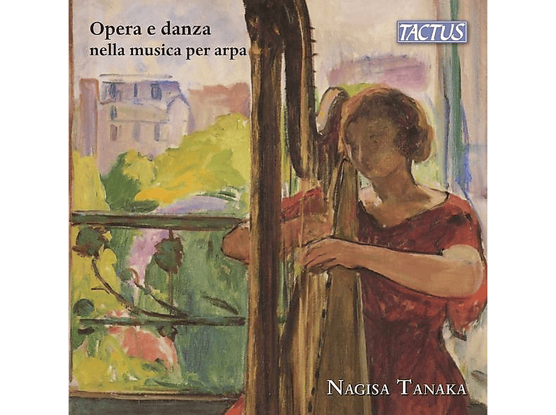 Nagisa Tanaka - Opere e Danza per arpa (CD) von TACTUS