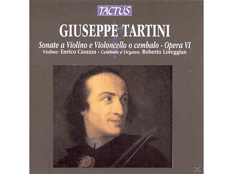 Roberto Lore Enrico Casazza Violin, - Sonaten Für Violine und Cello op.6 (CD) von TACTUS