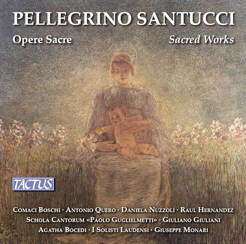 Santucci: Sacred Works von TACTUS
