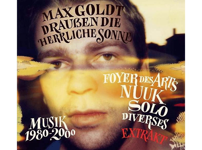 Max Goldt - DRAUSSEN DIE HERRLICHE SONNE (EXTRAKT) (Vinyl) von TAPETE