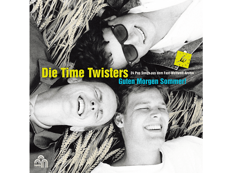 Time Twisters - Guten Morgen Sommer (The Best Of Die (CD) von TAPETE