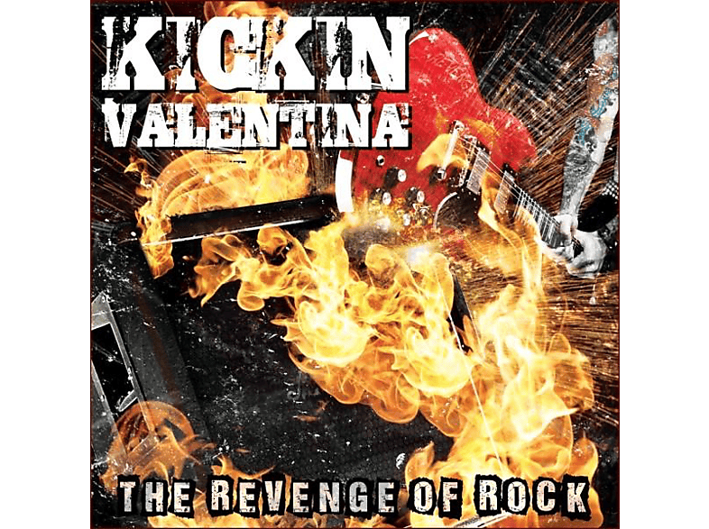 Kickin Valentina - THE REVENGE OF ROCK (CD) von TARGET REC