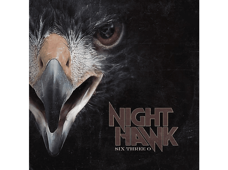 Nighthawk - Six Three O (LP (analog)) von TARGET REC