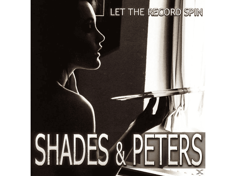 Shades & Peters - Let The Record Spin (CD) von TARGET REC