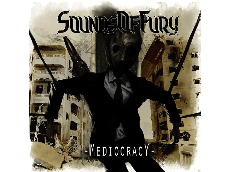 Sounds Of Fury - Mediocracy (CD) von TARGET REC