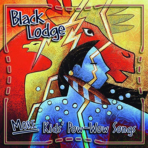 Black Lodge - More Kids Pow-Wow Songs von TASCHEN