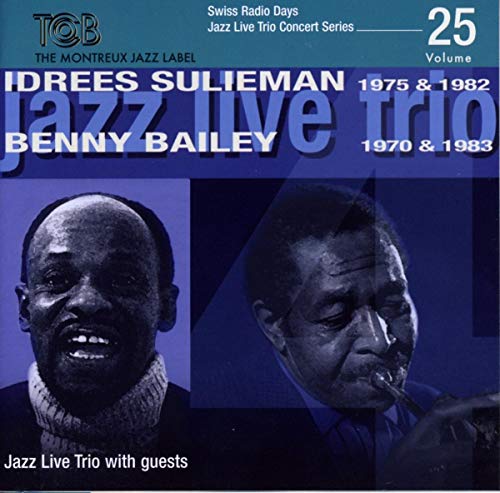 Swiss Radio Days Jazz Series Vol. 25 - Jazz Live Trio with guests Swiss Radio Days Jazz Series Vol. 25 - Jazz Live Trio with guests von TCB - MONTREUX JAZZ