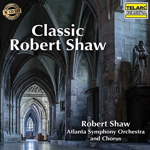 Classic Robert Shaw Classic Robert Shaw von Craft Recordings