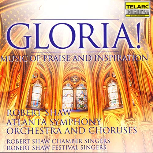 Antonio Vivaldi, Johann Sebastian Bach, et al.: Gloria (Music Of Praise And Inspiration) von TELARC