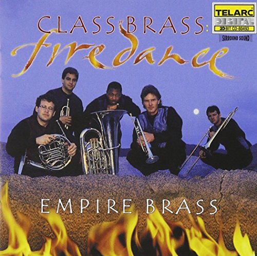 Class Brass: Firedance Class Brass: Firedance von TELARC