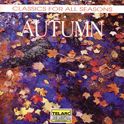 Classic For All Seasons: Autumn von TELARC