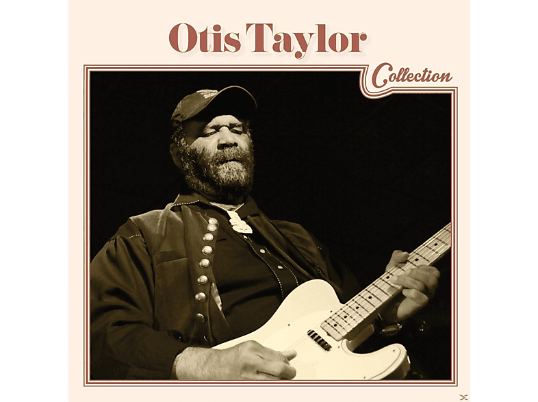 Otis Taylor - Collection (CD) von TELARC