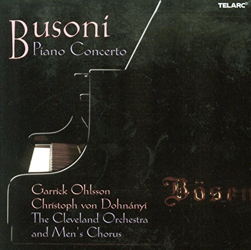 Telarc Classics - Busoni (Klavierkonzert) von TELARC