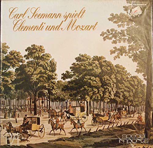 Clementi Und Mozart - Carl Seeman LP von TELEFUNKEN