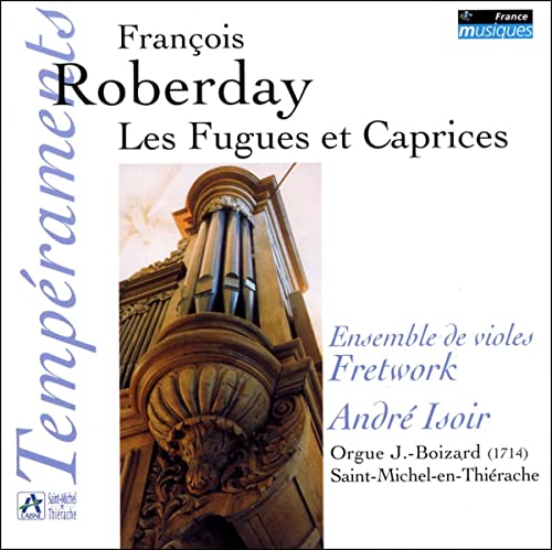 Roberday: Fugen & Capricen Roberday: Fugen & Capricen von TEMP RAMENTS