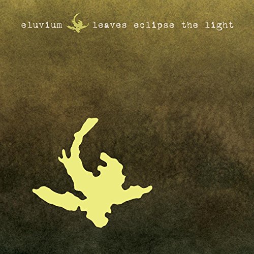 Leaves Eclipse the Light Ep Leaves Eclipse the Light Ep von TEMPORARY RESID.