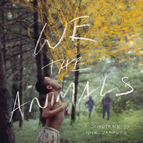 We the Animals: An Original Motion Picture Soundtr von TEMPORARY RESIDE