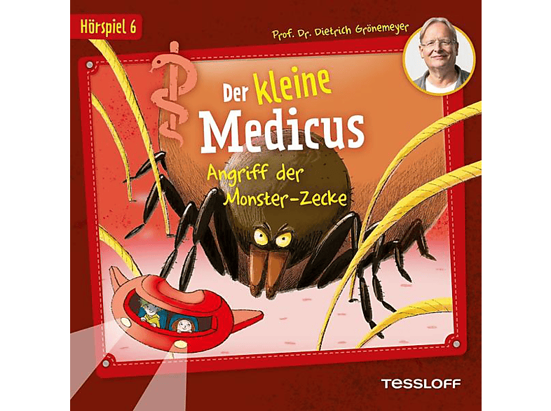 Der Kleine Medicus - 06: Angriff Monsterzecke (CD) von TESSLOFF