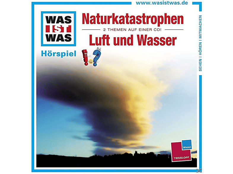 WAS IST WAS: Naturkatastrophen / Luft und Wasser - (CD) von TESSLOFF