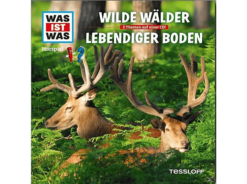 Was Ist - Folge 54: Wilde Wälder/Lebendiger Boden (CD) von TESSLOFF