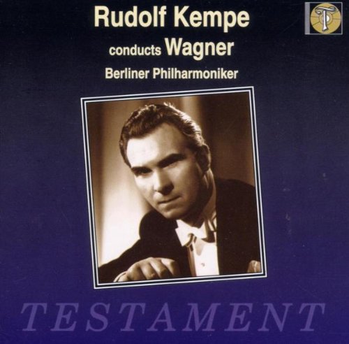 Kempe dirigiert Wagner von TESTAMENT