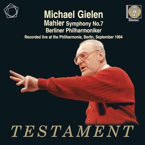 Mahler: Sinfonie Nr. 7 von Testament