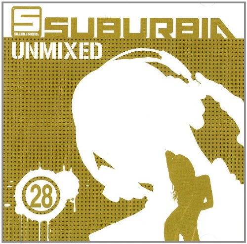 Suburbia Unmixed 28 Suburbia Unmixed 28 von THE SAIFAM GROUP