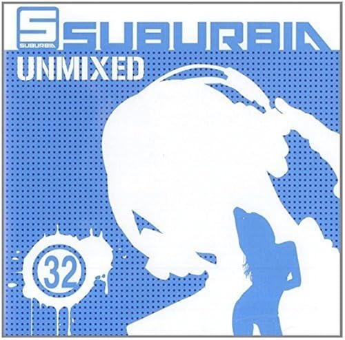 Suburbia Unmixed 32 Suburbia Unmixed 32 von THE SAIFAM GROUP