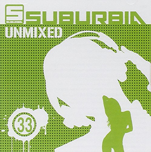 Suburbia Unmixed 33 Suburbia Unmixed 33 von THE SAIFAM GROUP