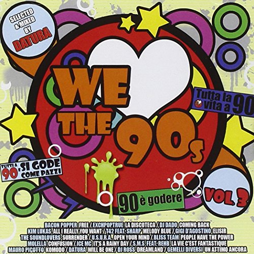 We Love 90's Vol. 3 We Love 90's Vol. 3 von THE SAIFAM GROUP