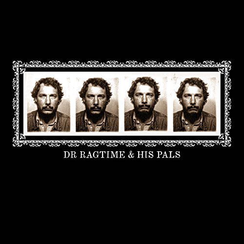 Dr Ragtime & His Pals [Vinyl LP] von THREE LOBED RECORDS