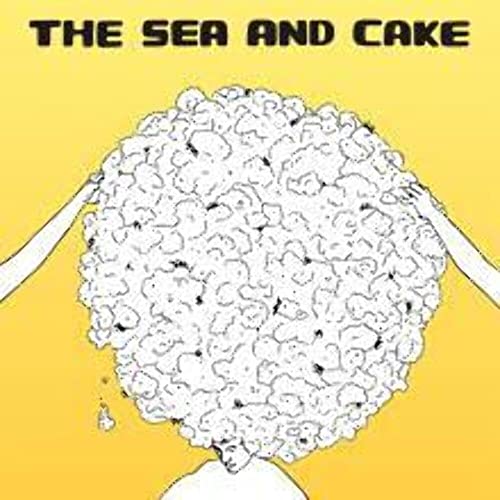 Sea & Cake von THRILLJOCKEY