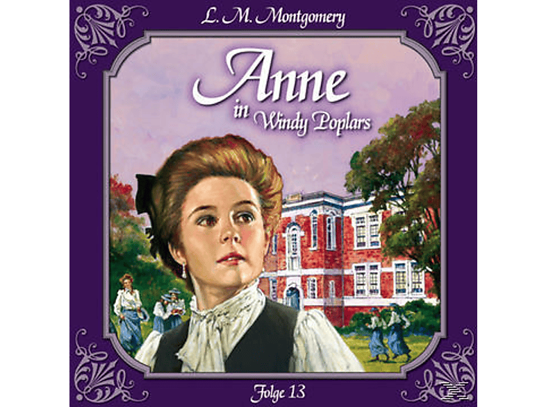 Lutz Mackensy - Anne in Windy Poplars 13: Die neue Rektorin (CD) von TITANIA ME