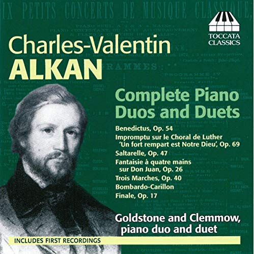 Alkan Piano Dous and Duets Cpl. Alkan Piano Dous and Duets Cpl. von Toccata Classics