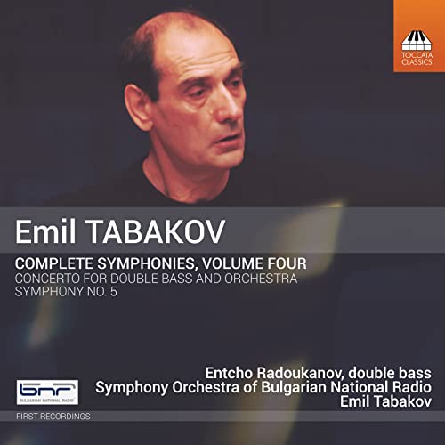 Emil Tabakov: Sämtliche Sinfonien Vol.4 von TOCCATA CLASSICS