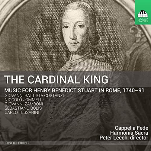 Music for Benedict Stuart in Rome 1740-1791 von Toccata Classics