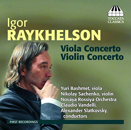 Raykhelson Viola/Violin Concerto von TOCCATA CLASSICS