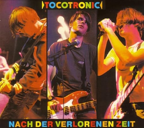 Nach der Verlorenen Zeit (+Bonustitel) von TOCOTRONIC