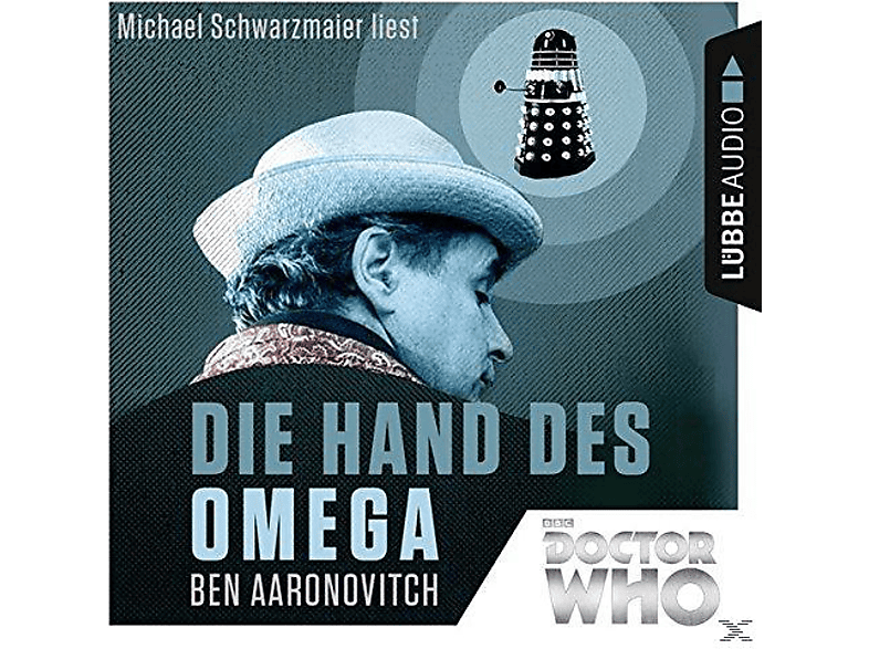 Ben Aaronovitch - Doctor Who Die Hand des Omega (CD) von TONPOOL