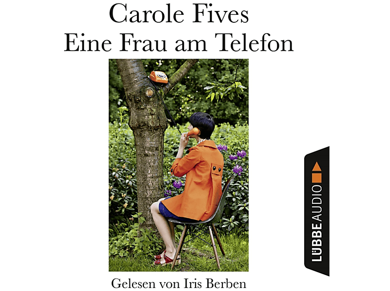 Carole Fives - Eine Frau am Telefon (CD) von TONPOOL