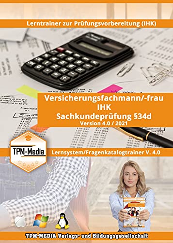 Lerntrainer Sachkundeprüfung IHK § 34d Versicherungsfachmann (IHK) 4.0 für MAC-OS von TPM-Media Verlags & Bildungsgesellschaft
