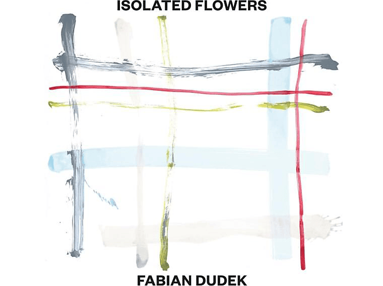 Fabian Dudek - Isolated Flowers (CD) von TRAUMTON