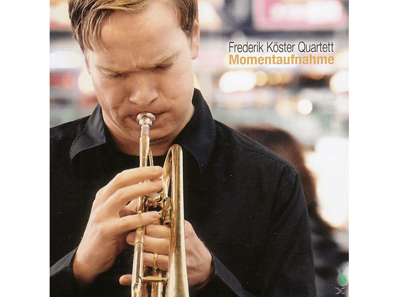 Frederik Quartett Köster - Momentaufnahme (CD) von TRAUMTON