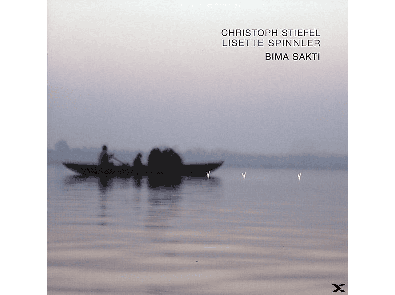 STIEFEL,CHRISTOPH/SPINNLER,LISETTE - Bima Sakti (CD) von TRAUMTON