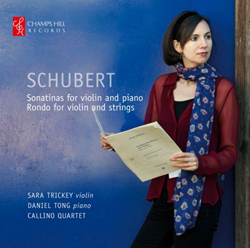 Schubert: Sonaten D 384 / 385 / 408 / Rondo D 438 von TRICKEY/TONG/CALLINO QUARTET