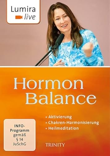 Lumira live. Hormon-Balance: Aktivierung I Chakren-Harmonisierung I Heilmeditation Lumira live. Hormon-Balance: Aktivierung I Chakren-Harmonisierung I Heilmeditation von TRINITY