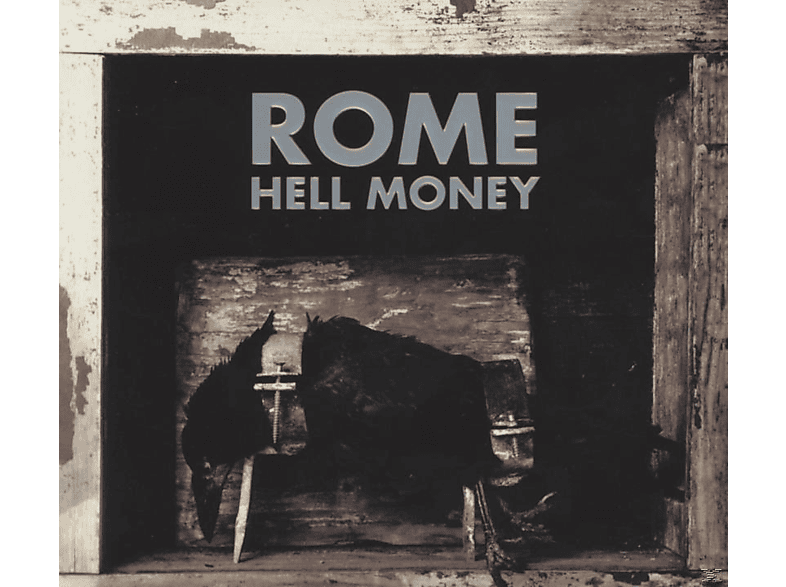 Rome - Hell Money (CD) von TRISOL MUSIC GROUP