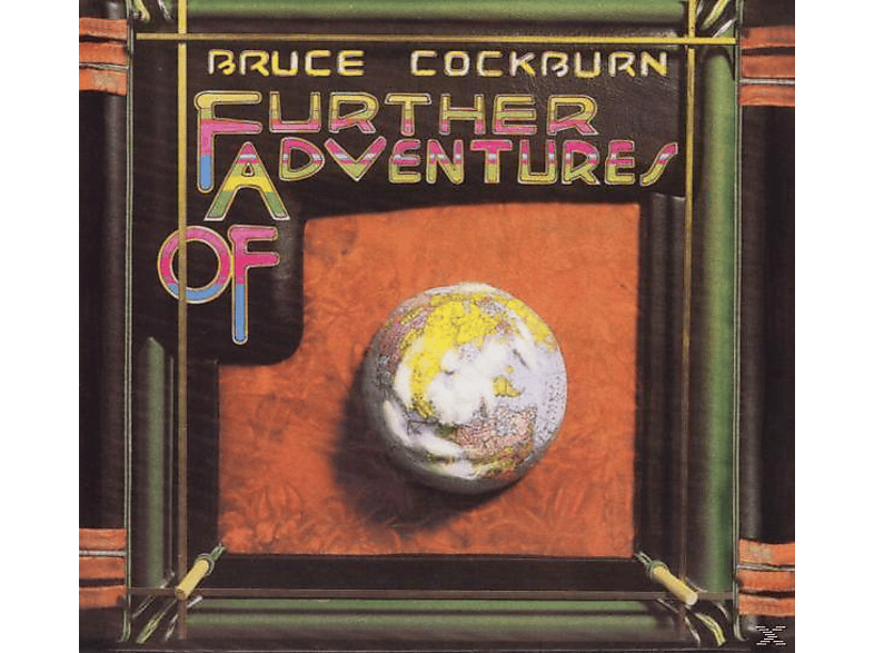 Bruce Cockburn - Further Adventures Of (CD) von TRUE NORTH